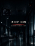 Emergency Lighting: When Safety Becomes a Trap