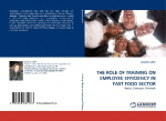 THE ROLE OF TRAINING ON EMPLOYEE EFFICIENCY IN FAST FOOD SECTOR: Basics, Concepts, Methods