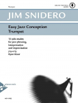 Easy Jazz Conception Trumpet: 15 solo etudes for jazz phrasing, interpretation and improvisation. Trompete. Ausgabe mit Online-Audiodatei.