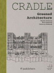 CRADLE Book Greened Architecture: Fa&ccedil;ade greening Roof greening Interior greening