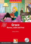 Grace, Romeo, Juliet and Fred, mit 1 Audio-CD: Helbling Readers Red Series, Level 2 (A1/A2)