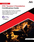 Ultimate ITIL&reg; Version 5 Foundation Certification Guide