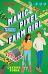 Manic Pixel Farm Girl: A LitRPG Romance