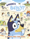 Bluey: Wheres Bluey?: A Search-and-Find Book