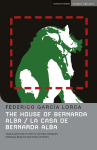 The House of Bernarda Alba: La Casa de Bernarda Alba