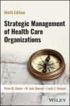 Strategic Management of Health Care Organizations