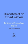 An Expert Witness: Forensic Science on Trial