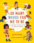 So Many Words for Me to Be: An exploration of positive words for I Am and You Are