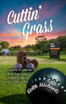 Cuttin Grass