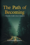 The Path of Becoming: A Symbolic Guide to Inner Alignment