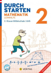 Durchstarten 2. Klasse - Mathematik Mittelschule/AHS - Lernhilfe: &Uuml;bungsbuch mit L&ouml;sungen