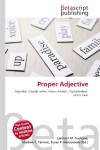 Proper Adjective: Adjective, Capital Letter, Noun, Adverb, Capitalization, Letter Case