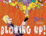 Blowing Up!: The Complete 2024 Zits Collection
