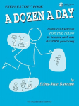 A Dozen a Day - Preparatory Piano Technique Book with Online Audio Beginner Sheet Music Exercises by Edna Mae Burnam Build Confidence and Improve Skills