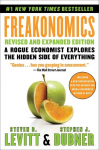 Freakonomics: A Rogue Economist Explores the Hidden Side of Everything