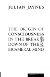 The Origin of Consciousness in the Breakdown of the Bicameral Mind