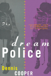 The Dream Police: Selected Poems, 1969-1993