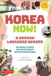 A Korean Language Reader: Bilingual Stories and Essays about Contemporary Korea (In Korean and English with Free Online Audio)