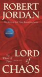Lord of Chaos: Book Six of The Wheel of Time