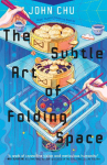 The Subtle Art of Folding Space