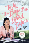 To All the Boys Ive Loved Before. Media Tie-In