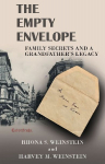 The Empty Envelope: Family Secrets and a Grandfathers Legacy