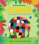 Elmer: A Classic Collection: Elmer's best-loved tales