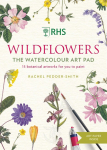 RHS Wildflowers Watercolour Art Pad: 15 botanical artworks for you to paint