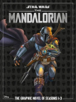 Star Wars: The Mandalorian - The Graphic Novel of Seasons 1-3