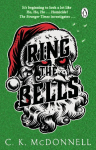 Ring the Bells: (The Stranger Times 5)