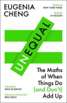 Unequal: The Maths of When Things Do and Don't Add Up