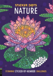 Sticker Dots: Nature : Stunning Sticker by Numbers Challenges