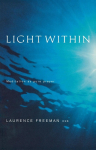 Light Within: Meditation as pure prayer