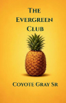 The Evergreen Club