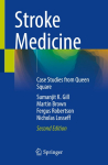 Stroke Medicine: Case Studies from Queen Square