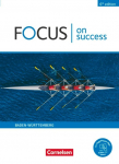 Focus on Success B1/B2. Ausgabe Baden-W&uuml;rttemberg - Sch&uuml;lerbuch: Mit PagePlayer-App
