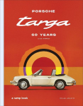 Porsche Targa: Lived Openness