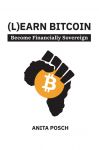 (L)earn Bitcoin: Become Financially Sovereign