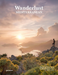 Wanderlust Mediterranean: Exploring Trails along the Mediterranean Sea