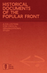 Historical Documents of the Popular Front: A Collection for Critical Organizational Study