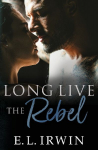 Long Live the Rebel