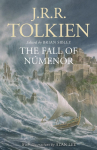 The Fall of N&uacute;menor: and Other Tales from the Second Age of Middle-earth