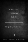 Captive Traitor King