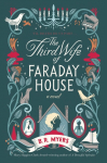 Third Wife of Faraday House, The
