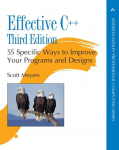 Effective C++: 55 Specific Ways to Improve Your Programs and Designs: 55 Specific Ways to Improve Your Programs and Designs