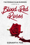 Blood Red Roses