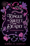 A Tongue so Sweet and Deadly: Discover your next dark and spicy enemies-to-lovers fae romantasy obsession!