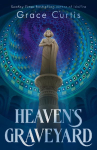 Heaven's Graveyard: uncover the past in the new fantasy romance from a Sunday Times bestselling author