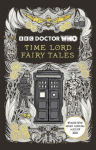 Doctor Who: Time Lord Fairy Tales