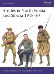 Armies in North Russia and Siberia 1918-20
